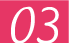 03