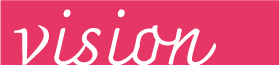 vision